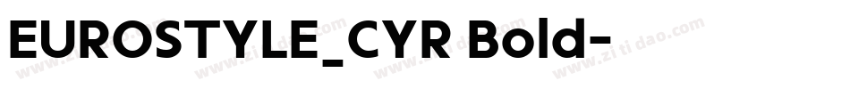 EUROSTYLE_CYR Bold字体转换